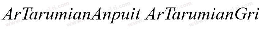 ArTarumianAnpuit ArTarumianGrig字体转换